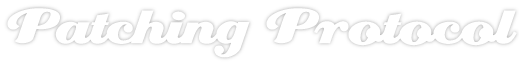 Patching Protocol