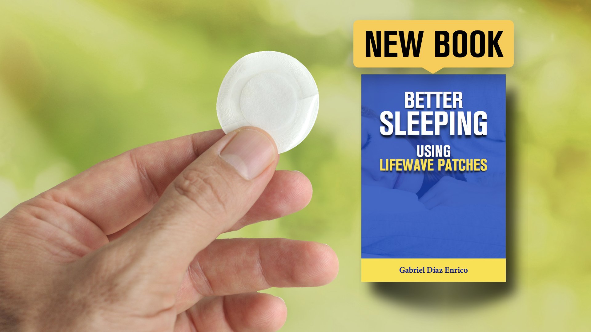 Lifewave Patches Better Sleeping Book Patching Protocol