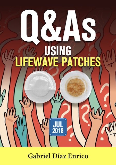 BOOK 8 - Q&As USING LIFEWAVE PATCHES - JUL 2018
