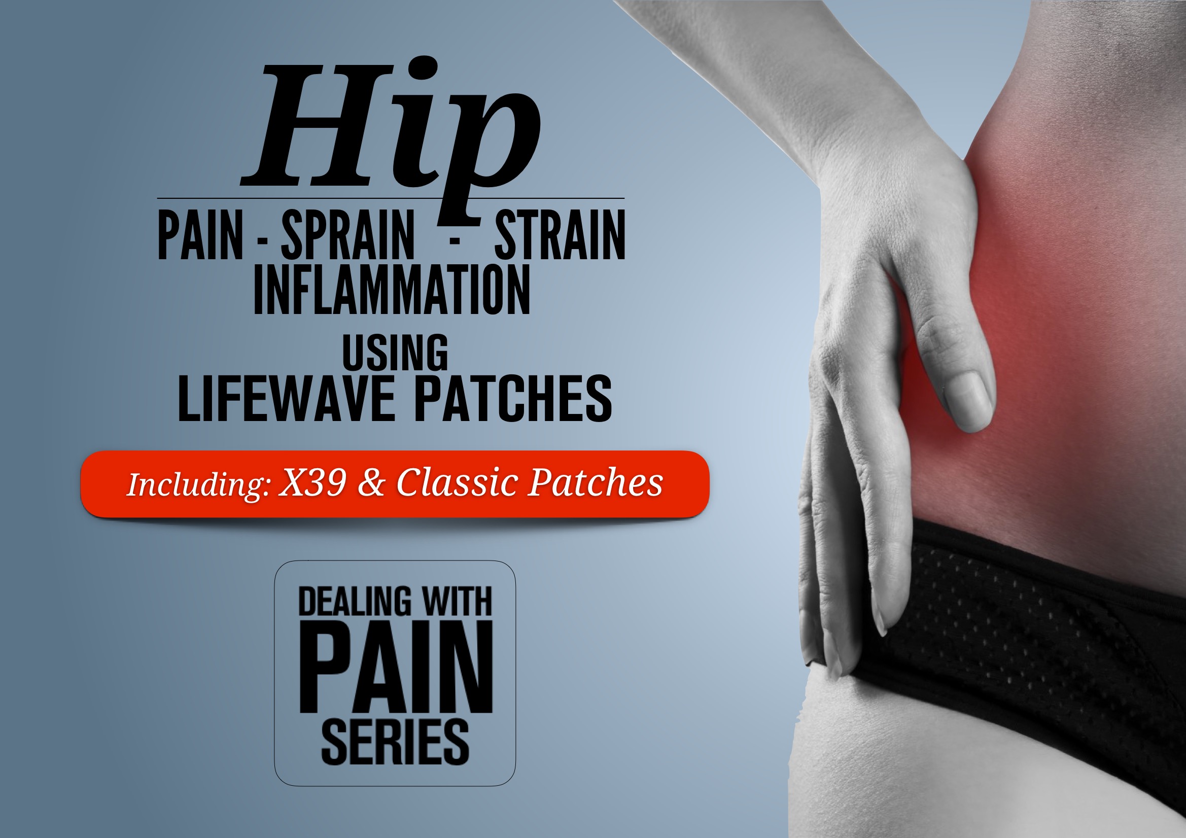 Dealing With Pain Series Using Lifewave Patches AnkleKneeWristLow